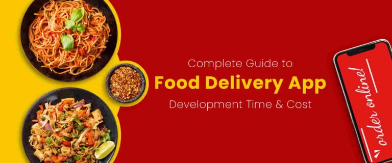 How to Build a Food Delivery App: Complete Development Guide