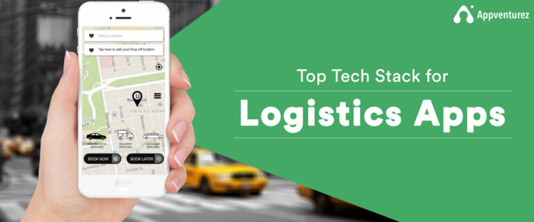 Best Tech Stack for Logistics to Build Solutions