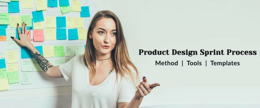 Product Design Sprint Guide: Processes, Methods, Tools, and Templates