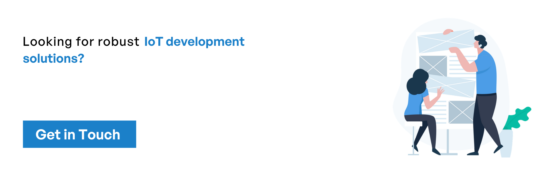 looking for robust iot development solutions