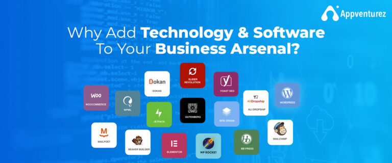 Why Add Technology and Software To Your Business Arsenal?