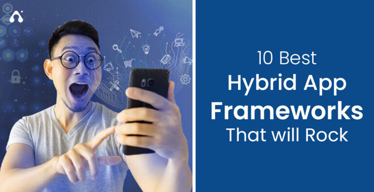 Best Hybrid App Frameworks for Mobile Development in 2026
