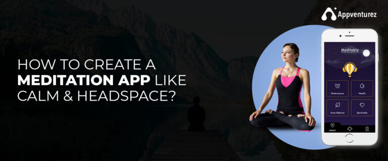 How to Build a Meditation App Like Calm in 2026