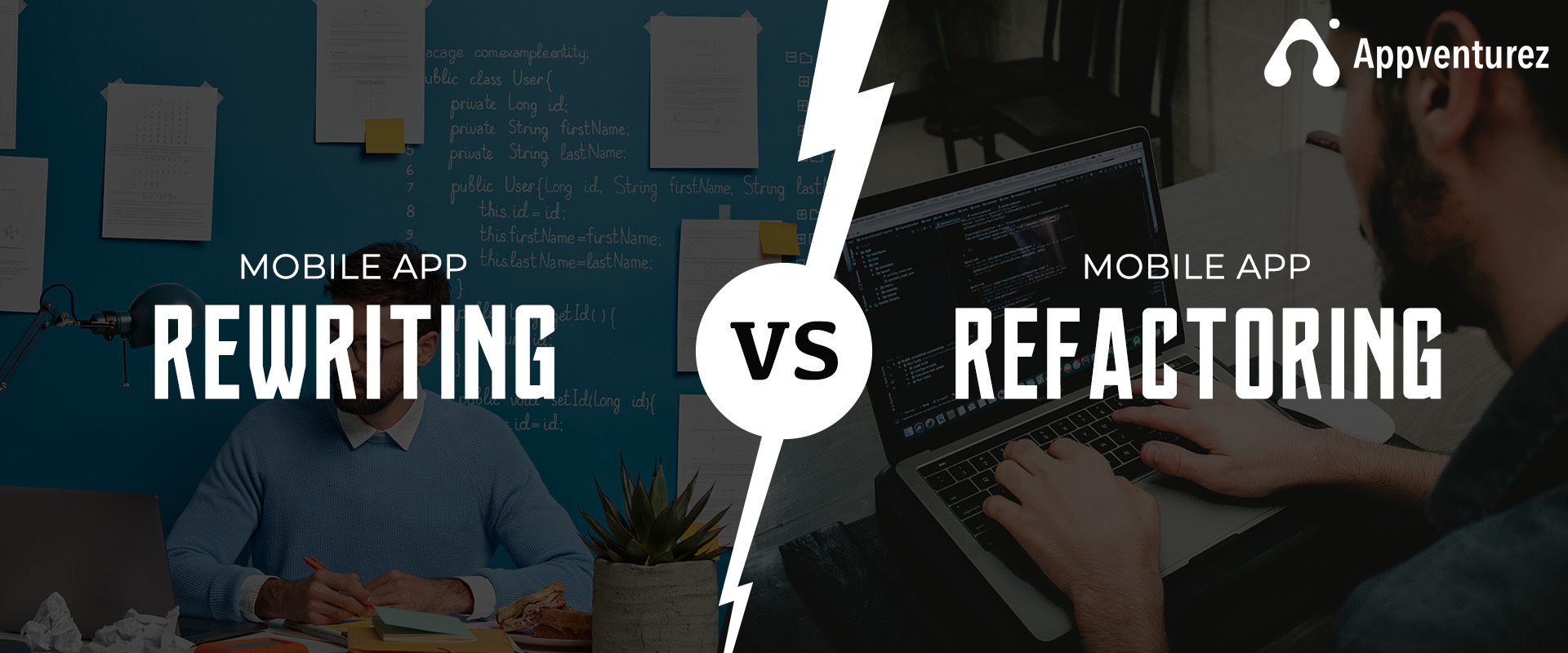 mobile app rewriting vs refactoring - Appventurez