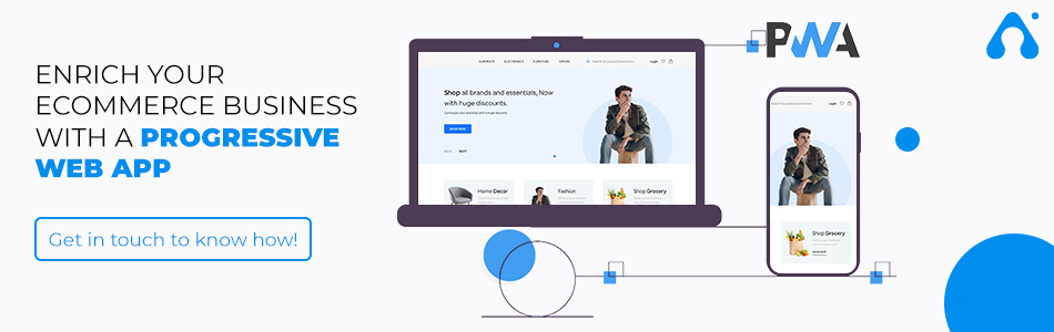 connect us if you want to enrich your ecommerce business with web app