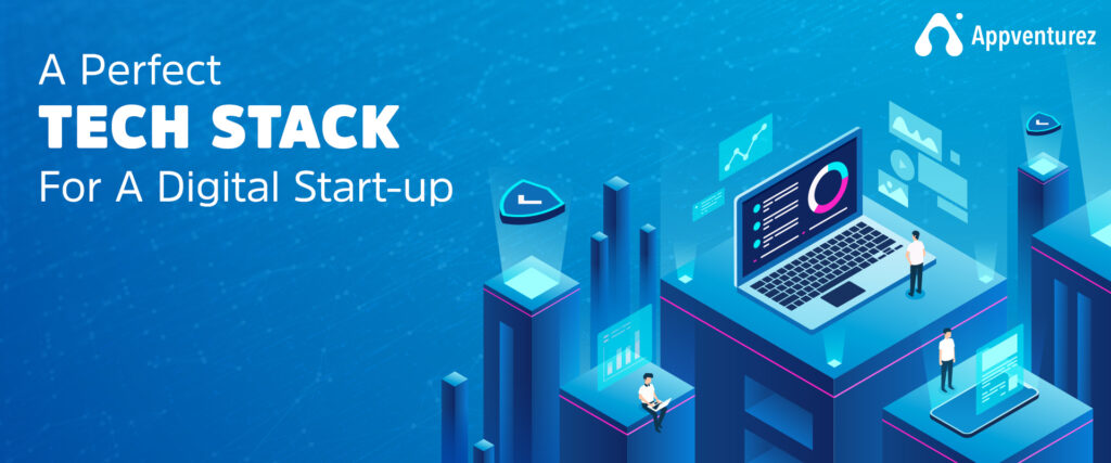 How to Choose the Right Tech Stack for Startup Business Projects?