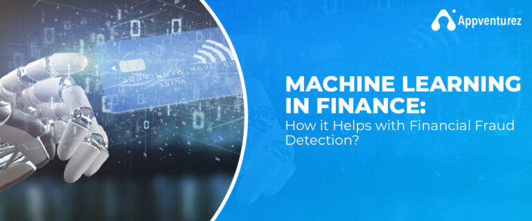 Machine Learning in Financial Fraud Detection: Benefits & Use Cases