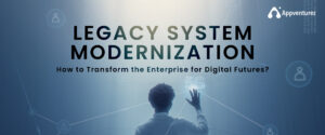 legacy system modernization