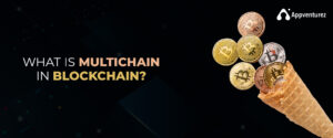 what is multichain in blockchain