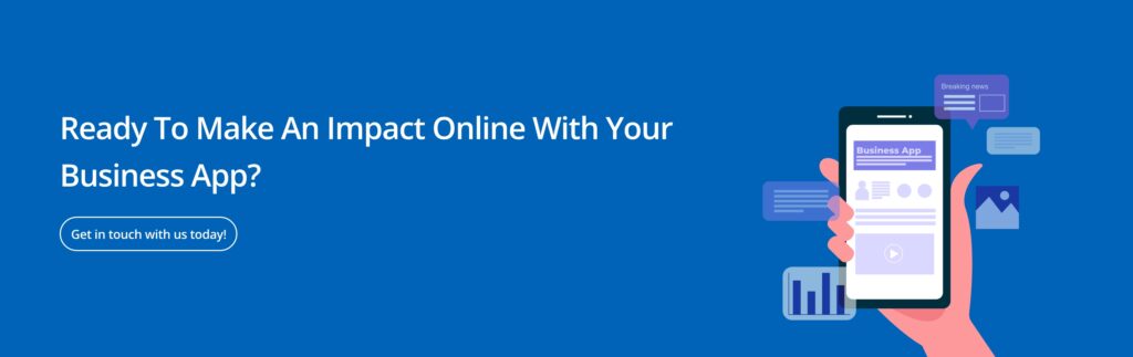 Ready to make an impact online with your business app
