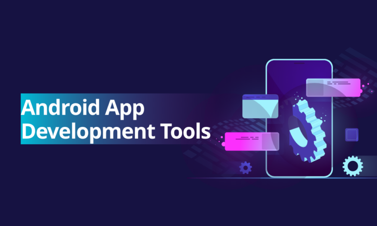 Best Tools for Android App Development in 2026