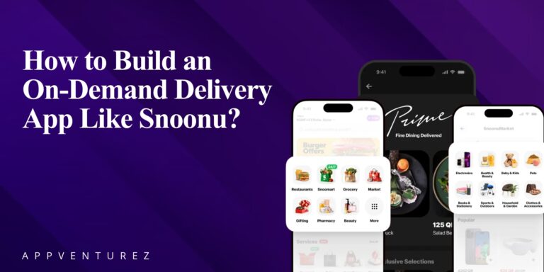 How Much Does It Cost to Build an App Like Snoonu?