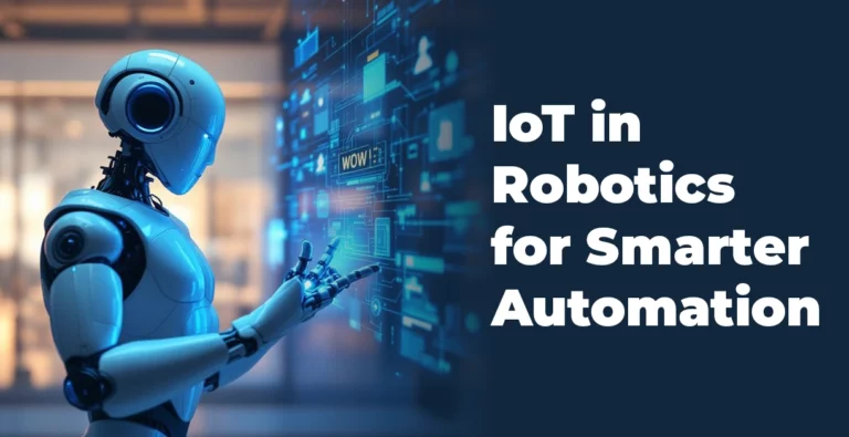 IoRT in Manufacturing: Applications, Benefits & Challenges