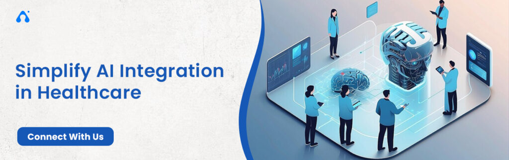 Simplify AI Integration in Healthcare