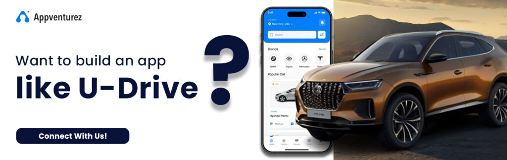 Want Build a Similar App Like U-Drive