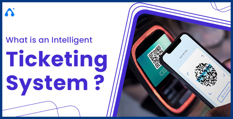 What is a Ticketing System? Definitions, Use Cases, and Trends