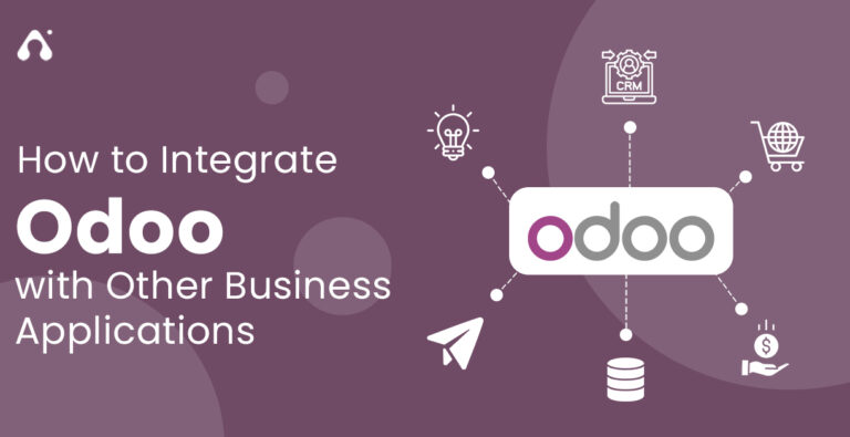 How to Integrate Odoo with Business Applications